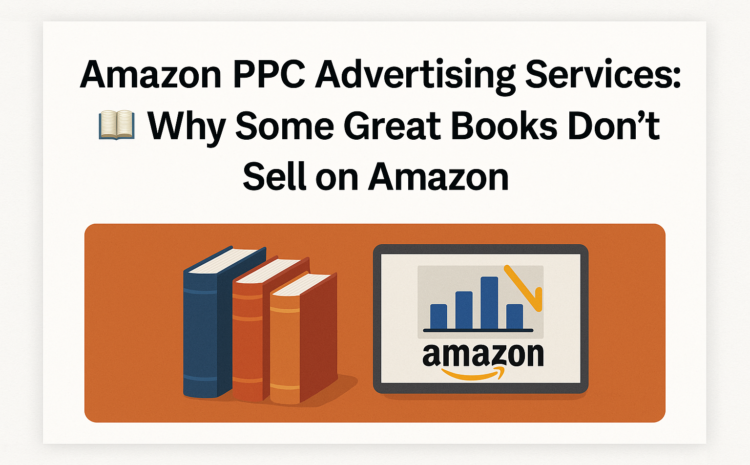 Amazon PPC Advertising Services